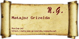 Matajsz Grizelda névjegykártya